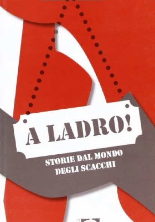 Immagine 0 di A Ladro!