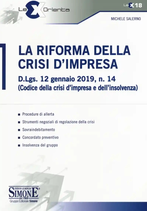 Immagine 0 di La Riforma Della Crisi Di Impresa