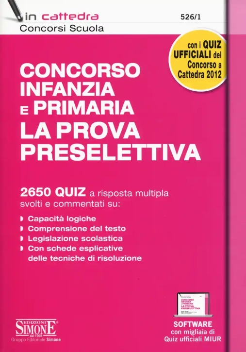 Immagine 0 di 526/1  Concorso Infanzia E Primaria. La Prova Preselettiva