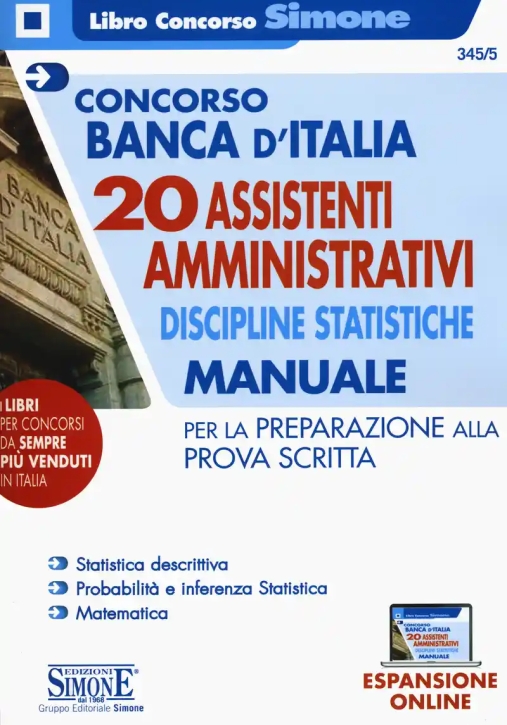 Immagine 0 di Concorso Banca D'italia. 20 Assistenti Amministrativi. Discipline Statistiche. Manuale Per La Prepar