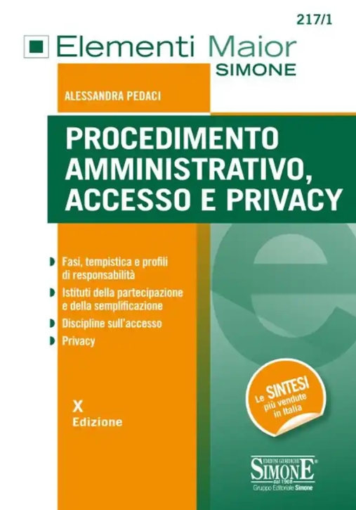 Immagine 0 di Procedimento Amministrativo, Accesso E Privacy. Fasi, Tempistica E Profili Di Responsabilit?. Istituti Della Partecipaziome E De