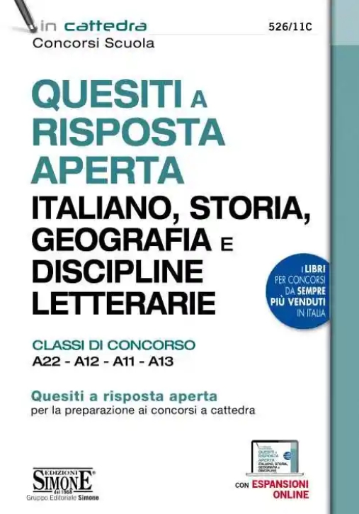 Immagine 0 di Quesiti A Risposta Aperta. Italiano, Storia, Geografia E Discipline Letterarie. Classi Di Concorso A22-a12-a11-a13. Con Espansio