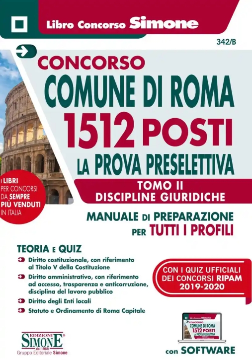 Immagine 0 di Concorso Comune Di Roma. 1512 Posti Prova Preselettiva. Manuale Di Preparazione Per Tutti I Profili. Con Software Di Simulazione