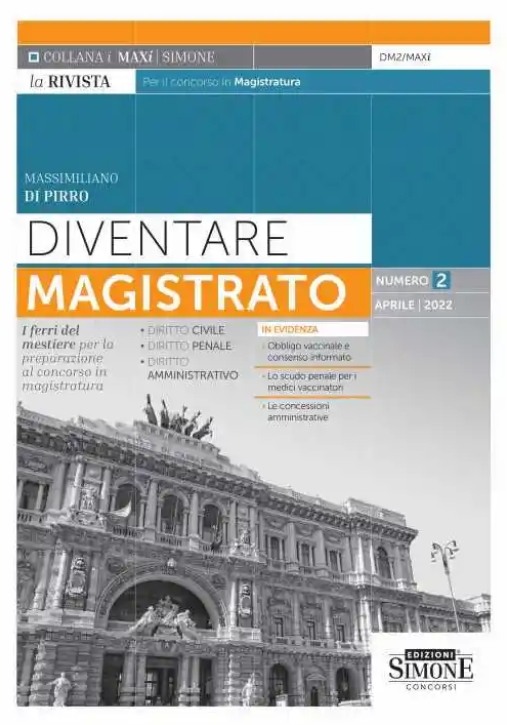 Immagine 0 di Diventare Magistrato - La Rivista Per Il