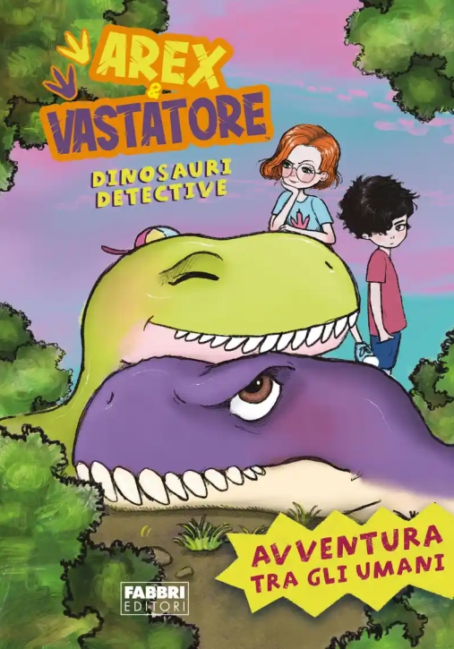 Immagine 0 di Arex E Vastatore, Dinosauri Detective. Avventura Tra Gli Umani