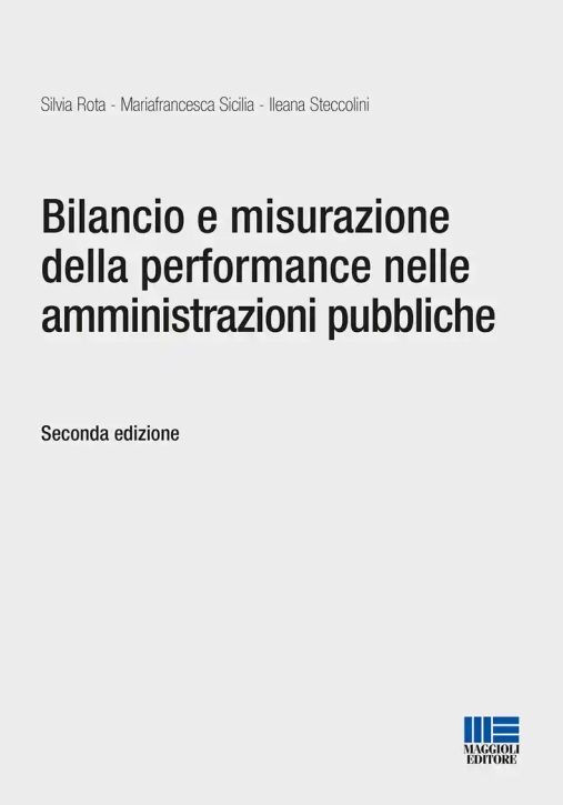 Immagine 0 di Bilancio E Misurazione Delle Performance Nelle Amministrazioni Pubbliche