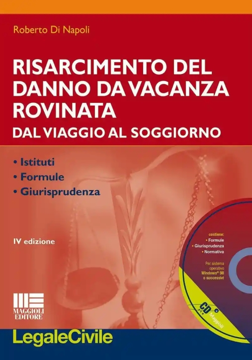 Immagine 0 di Risarcimento Danno Vacanza Rovinata 4ed.