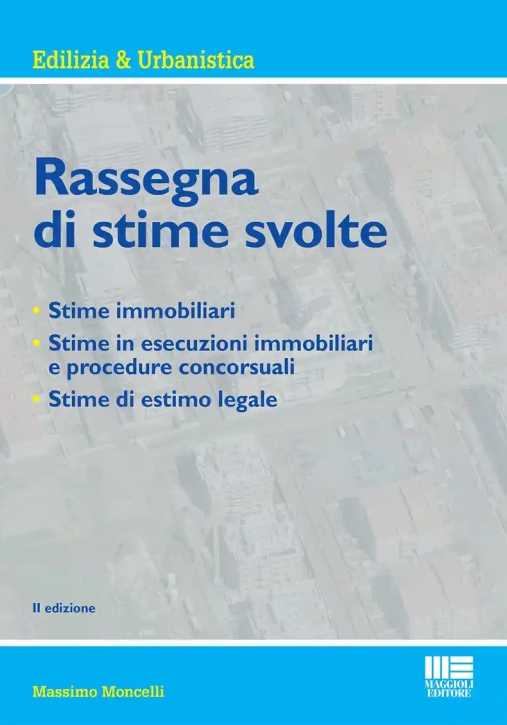 Immagine 0 di Rassegna Di Stime Svolte 2ed.