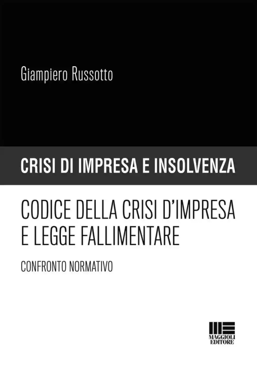 Immagine 0 di Crisi Impresa Insolvenza Codice Crisi