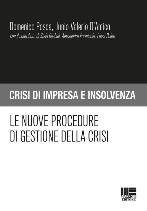 Immagine 0 di Nuove Procedure Gestione Crisi