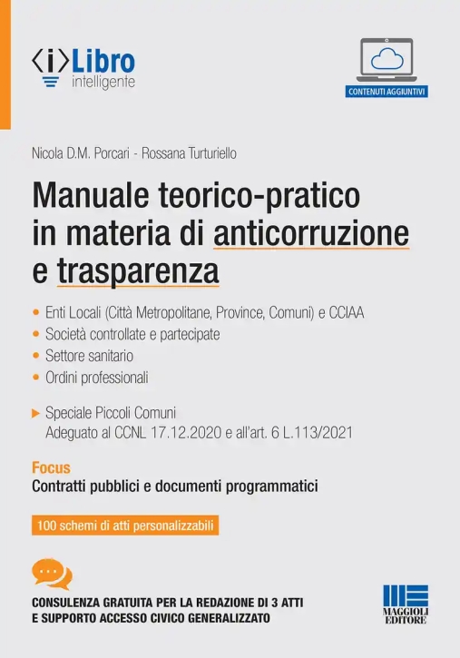 Immagine 0 di Manuale Teorico-pratico In Materia Di Anticorruzione E Trasparenza. Con Espansione Online