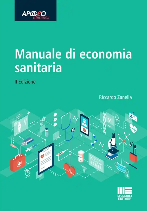 Immagine 0 di Manuale Economia Sanitaria 2ed.