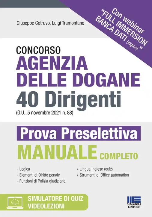 Immagine 0 di 40 Dirigenti Agenzia Dogane Preselettiva