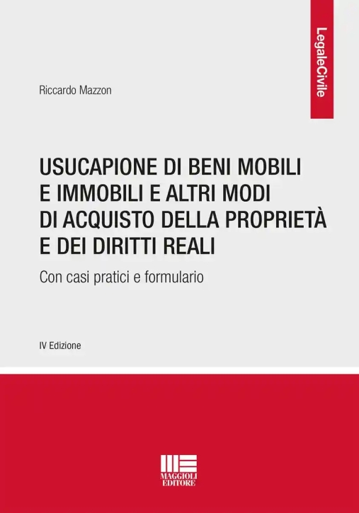 Immagine 0 di Usucapione Beni Mobili E Immobili 4ed.