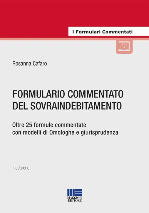 Immagine 0 di Formulario Commentato Del Sovraindebitamento