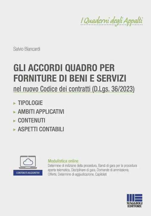 Immagine 0 di Gli Accordi Quadro Per Forniture Di Beni E Servizi