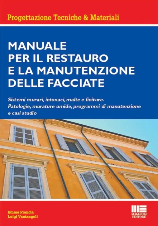 Immagine 0 di Manuale Restauro Manutenzione Facciate