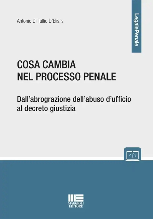 Immagine 0 di Come Cambia Il Processo Penale