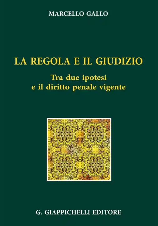 Immagine 0 di Regola E Il Giudizio