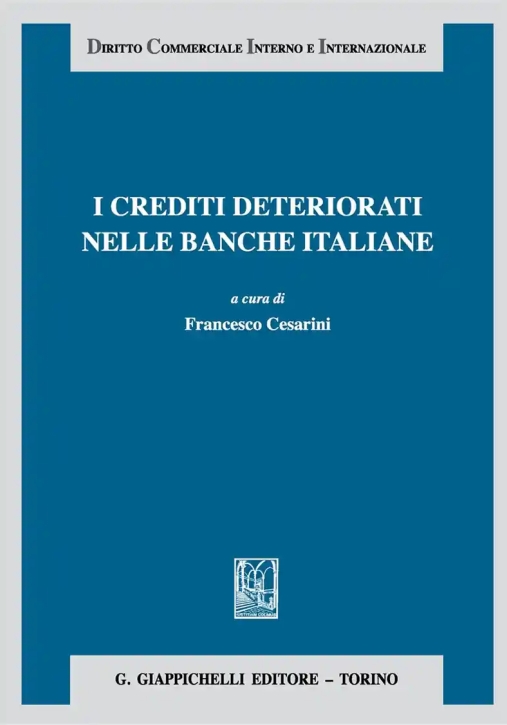 Immagine 0 di Crediti Deteriorati Banche Italiane