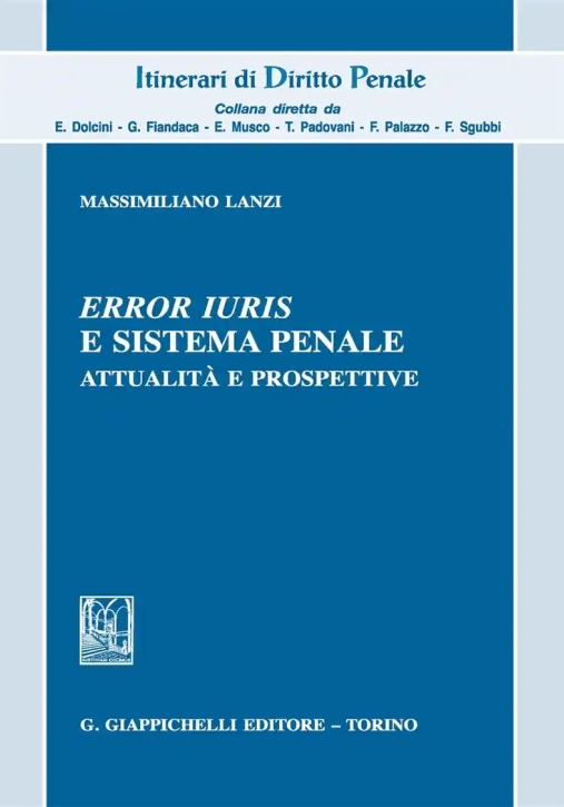 Immagine 0 di Error Iuris E Sistema Penale