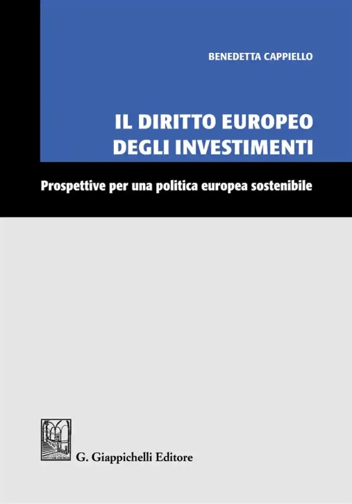 Immagine 0 di Diritto Europeo Degli Investimenti