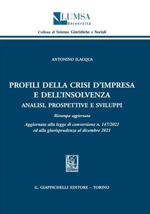 Immagine 0 di Profili Crisi D'impresa Ed Insolvenza