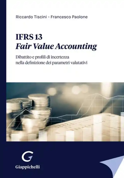 Immagine 0 di Ifrs 13 Fair Value Accounting