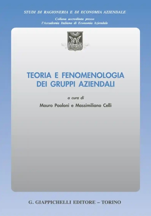 Immagine 0 di Teoria E Fenomenologia Gruppi Aziendali