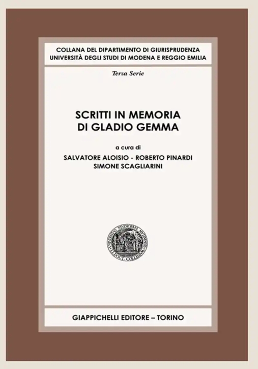 Immagine 0 di Scritti In Memoria Di Gladio Gemma