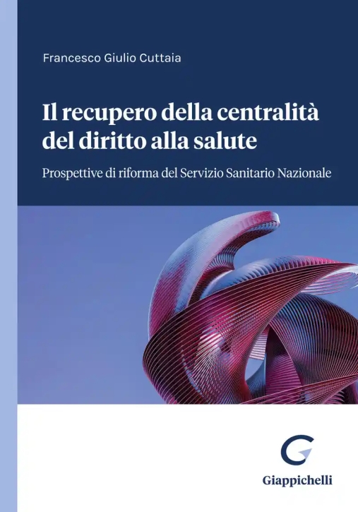 Immagine 0 di Recupero Centralita' Diritto Salute