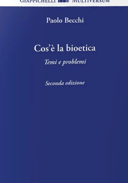 Immagine 0 di Cos'? La Bioetica 2ed.