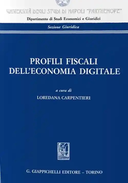 Immagine 0 di Profili Fiscali Economia Digitale