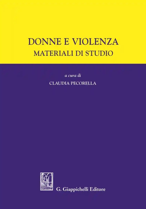 Immagine 0 di Donne E Violenza