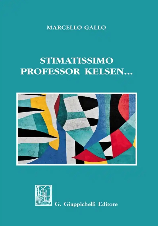 Immagine 0 di Stimatissimo Professor Kelsen