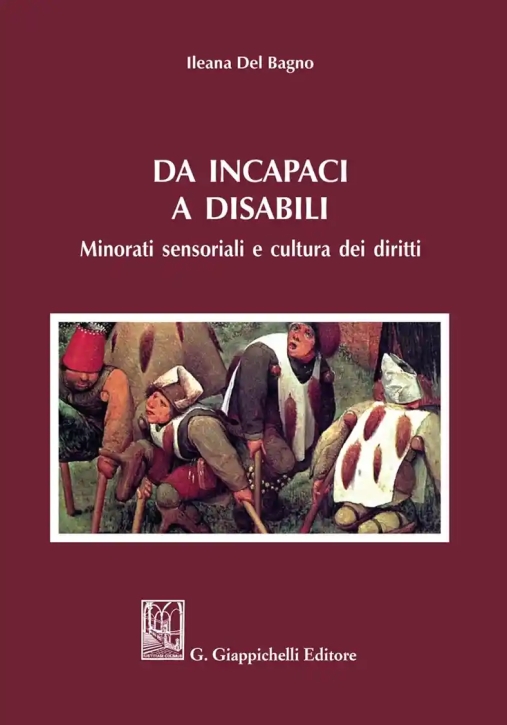 Immagine 0 di Da Incapaci A Disabili