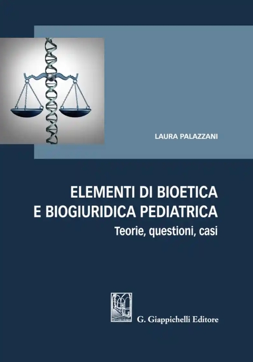 Immagine 0 di Elementi Bioetica E Biogiuridica