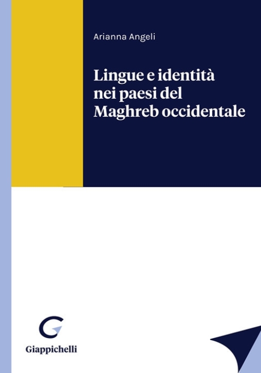 Immagine 0 di Lingue E Identit? Nel Maghreb Occidental