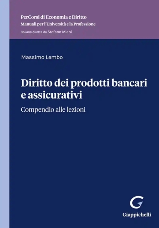 Immagine 0 di Diritto Prodotti Bancari E Assicurativi