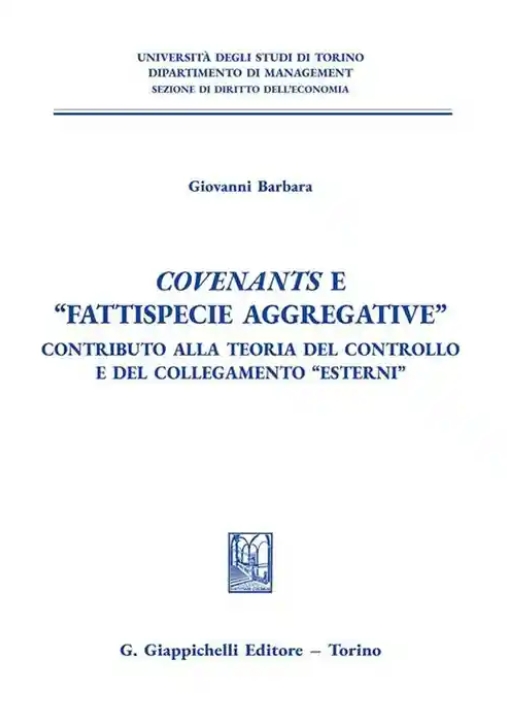 Immagine 0 di Covenants E Fattispecie Aggregative