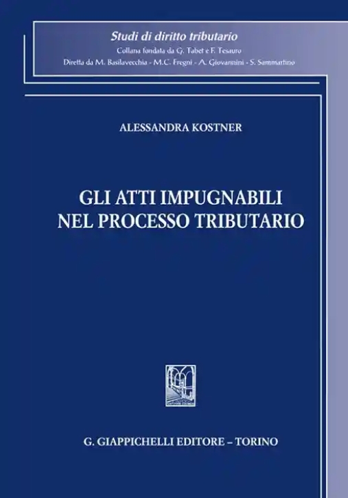 Immagine 0 di Atti Impugnabili Processo Tributario