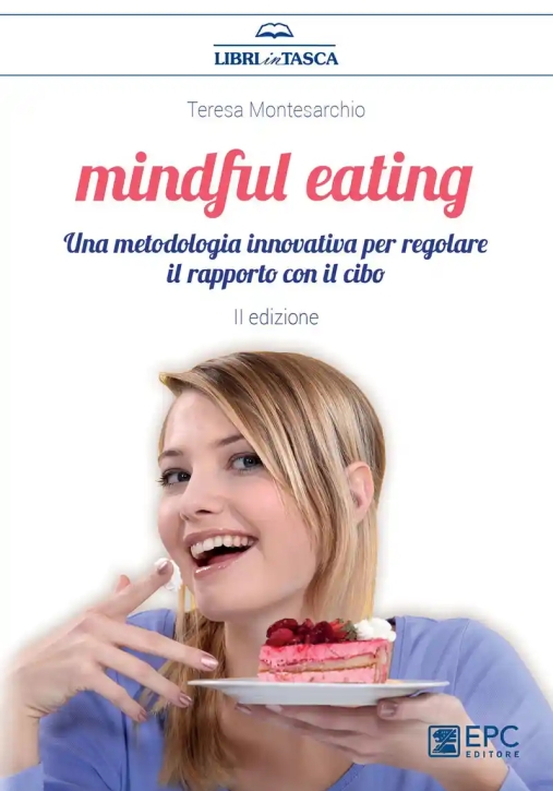 Immagine 0 di Mindful Eating 2ed.