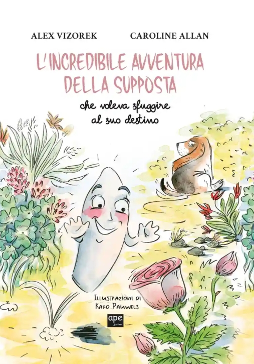 Immagine 0 di Incredibile Avventura Della Supposta Che Voleva Sfuggire Al Suo Destino. Ediz. Illustrata (l')