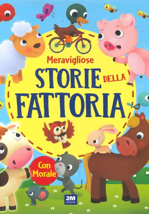 Immagine 0 di Meravigliose Storie Della Fattoria. Ediz. A Colori