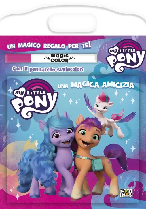 Immagine 0 di Magica Amicizia. Albo Magico. My Little Pony. Ediz. A Colori. Con Pennarello Svelacolori (una)