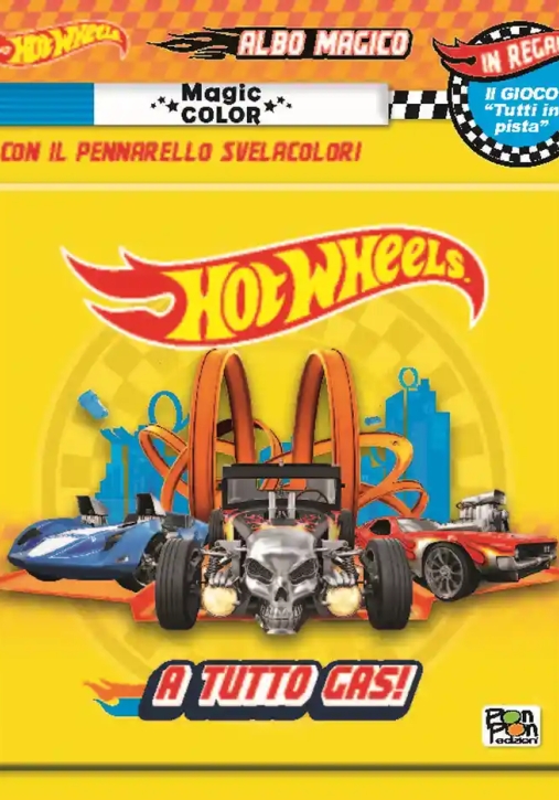 Immagine 0 di A Tutto Gas! Albo Magico. Hot Wheels. Ediz. A Colori. Con Pennarello Svelacolori