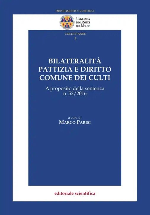 Immagine 0 di Bilateralita' Pattizia Diritto Comune Cu