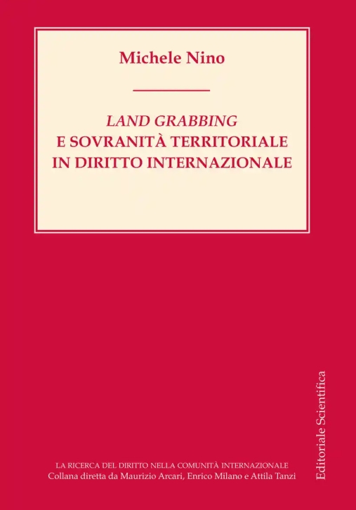 Immagine 0 di Land Grabbing E Sovranita' Territoriale