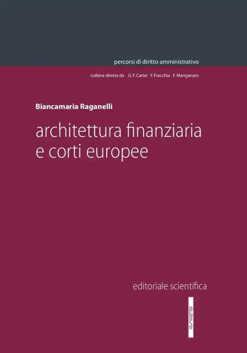 Immagine 0 di Architettura Finanziaria Corti Europee