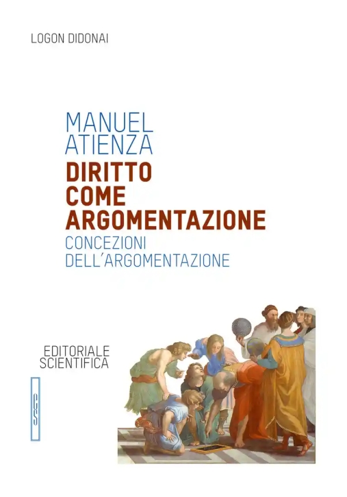 Immagine 0 di Diritto Come Argomentazione